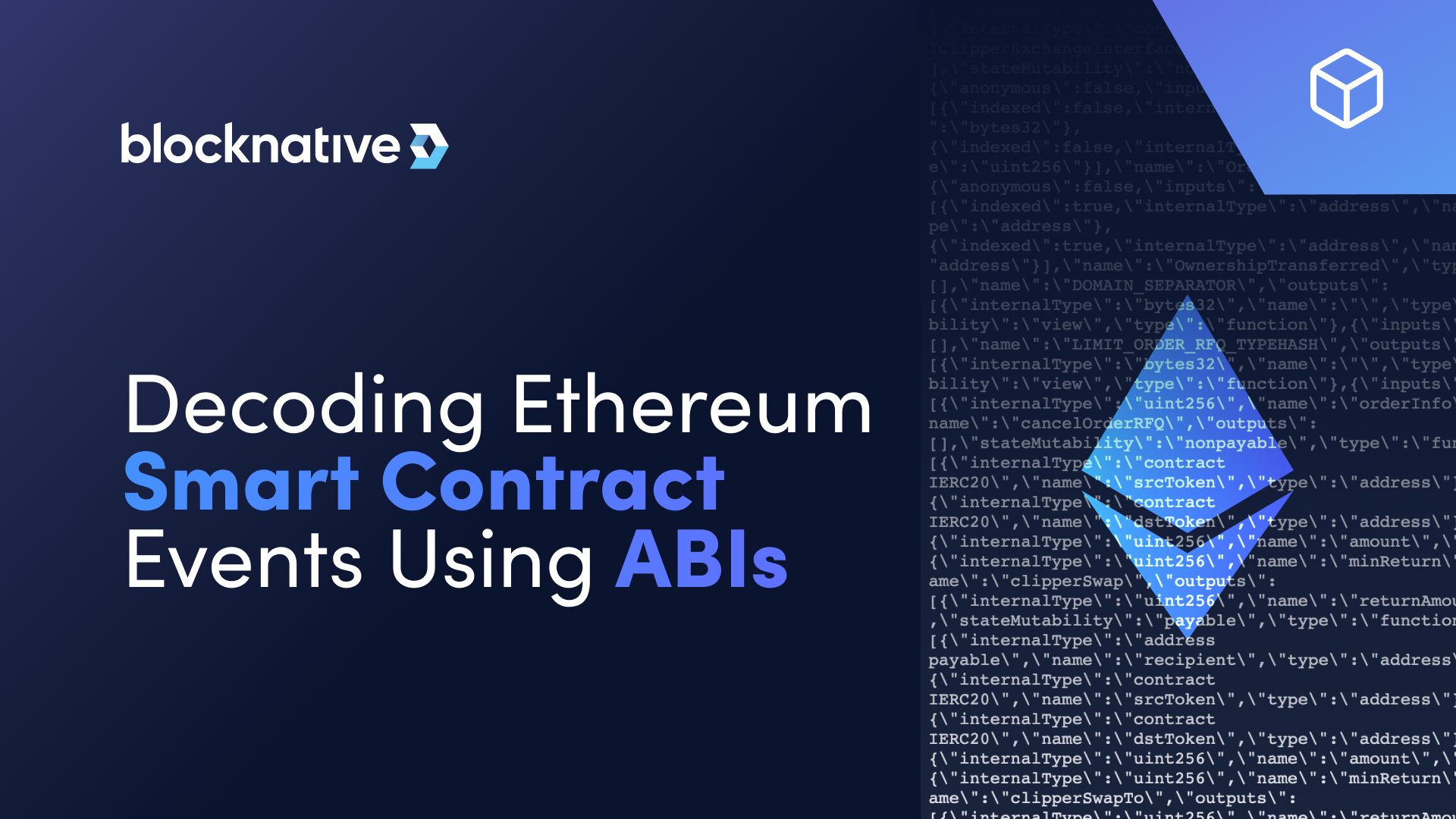 decoding-ethereum-smart-contract-events-using-abis